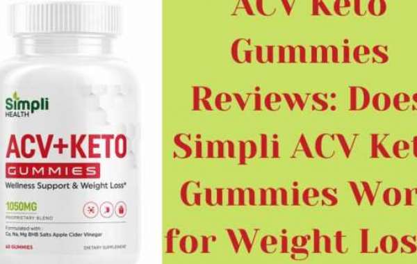 Simpli Health ACV + Keto Gummies Price 2022: Does This Keto Gummies Work?