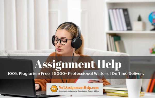 Assignment Help With Excellence By No1AssignmentHelp.Com